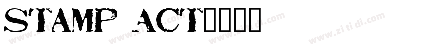 Stamp Act字体转换